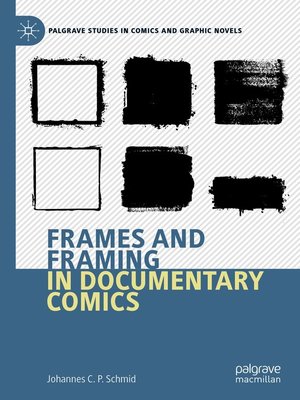 cover image of Frames and Framing in Documentary Comics